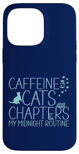 Coffein Cats & Chapters My Midnight Routine Night Cat Owl Hülle für iPhone 14 Pro Max Coffein Cats & Chapters My Midnight Routine Night Cat Owl Hülle für iPhone 14 Pro Max von FRESAN Cozy Bookworm Cat Owner Coffee Book Lovers