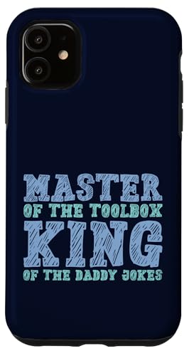 Master of the Toolbox King of the Daddy Witze Funny Tool Dad Hülle für iPhone 11 Master of the Toolbox King of the Daddy Witze Funny Tool Dad Hülle für iPhone 11 von FRESAN Dad Fixing Force Fun Handyman Father’s Day