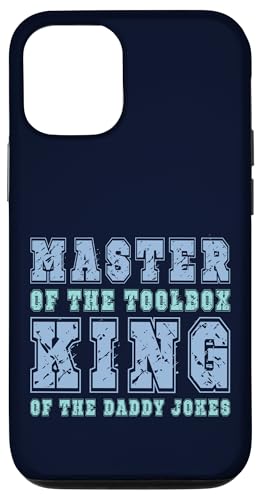 Master of the Toolbox King of the Daddy Witze Funny Tool Dad Hülle für iPhone 12/12 Pro von FRESAN Dad Fixing Force Fun Handyman Father’s Day