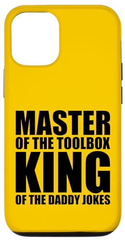 Master of the Toolbox King of the Daddy Witze Funny Tool Dad Hülle für iPhone 12/12 Pro von FRESAN Dad Fixing Force Fun Handyman Father’s Day