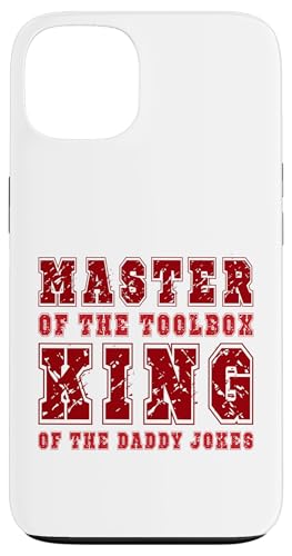 Master of the Toolbox King of the Daddy Witze Funny Tool Dad Hülle für iPhone 13 von FRESAN Dad Fixing Force Fun Handyman Father’s Day