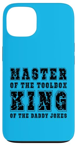 Master of the Toolbox King of the Daddy Witze Funny Tool Dad Hülle für iPhone 13 von FRESAN Dad Fixing Force Fun Handyman Father’s Day