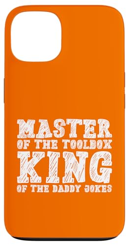Master of the Toolbox King of the Daddy Witze Funny Tool Dad Hülle für iPhone 13 von FRESAN Dad Fixing Force Fun Handyman Father’s Day