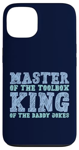 Master of the Toolbox King of the Daddy Witze Funny Tool Dad Hülle für iPhone 13 Master of the Toolbox King of the Daddy Witze Funny Tool Dad Hülle für iPhone 13 von FRESAN Dad Fixing Force Fun Handyman Father’s Day