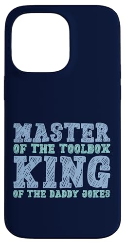 Master of the Toolbox King of the Daddy Witze Funny Tool Dad Hülle für iPhone 14 Pro Max Master of the Toolbox King of the Daddy Witze Funny Tool Dad Hülle für iPhone 14 Pro Max von FRESAN Dad Fixing Force Fun Handyman Father’s Day