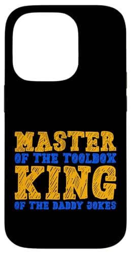 Master of the Toolbox King of the Daddy Witze Funny Tool Dad Hülle für iPhone 14 Pro Master of the Toolbox King of the Daddy Witze Funny Tool Dad Hülle für iPhone 14 Pro von FRESAN Dad Fixing Force Fun Handyman Father’s Day