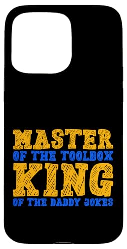 Master of the Toolbox King of the Daddy Witze Funny Tool Dad Hülle für iPhone 15 Pro Max Master of the Toolbox King of the Daddy Witze Funny Tool Dad Hülle für iPhone 15 Pro Max von FRESAN Dad Fixing Force Fun Handyman Father’s Day