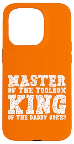 Master of the Toolbox King of the Daddy Witze Funny Tool Dad Hülle für iPhone 15 Pro Master of the Toolbox King of the Daddy Witze Funny Tool Dad Hülle für iPhone 15 Pro von FRESAN Dad Fixing Force Fun Handyman Father’s Day