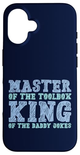 Master of the Toolbox King of the Daddy Witze Funny Tool Dad Hülle für iPhone 16 Master of the Toolbox King of the Daddy Witze Funny Tool Dad Hülle für iPhone 16 von FRESAN Dad Fixing Force Fun Handyman Father’s Day