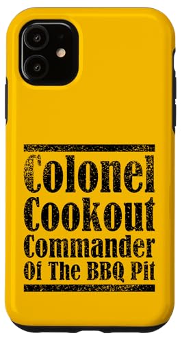 Colonel Cookout, Kommandant von The BBQ Pit, Barbecue Smoker Hülle für iPhone 11 Colonel Cookout, Kommandant von The BBQ Pit, Barbecue Smoker Hülle für iPhone 11 von FRESAN Funny Grill Master Dad BBQ Father's Day