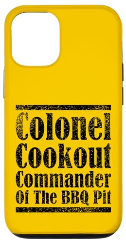Colonel Cookout, Kommandant von The BBQ Pit, Barbecue Smoker Hülle für iPhone 12/12 Pro Colonel Cookout, Kommandant von The BBQ Pit, Barbecue Smoker Hülle für iPhone 12/12 Pro von FRESAN Funny Grill Master Dad BBQ Father's Day