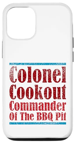 Colonel Cookout, Kommandant von The BBQ Pit, Barbecue Smoker Hülle für iPhone 12/12 Pro Colonel Cookout, Kommandant von The BBQ Pit, Barbecue Smoker Hülle für iPhone 12/12 Pro von FRESAN Funny Grill Master Dad BBQ Father's Day