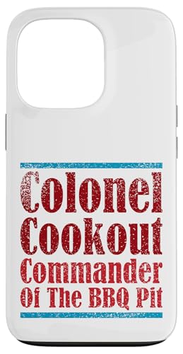 Colonel Cookout, Kommandant von The BBQ Pit, Barbecue Smoker Hülle für iPhone 13 Pro Colonel Cookout, Kommandant von The BBQ Pit, Barbecue Smoker Hülle für iPhone 13 Pro von FRESAN Funny Grill Master Dad BBQ Father's Day