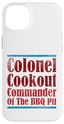 Colonel Cookout, Kommandant von The BBQ Pit, Barbecue Smoker Hülle für iPhone 14 Plus Colonel Cookout, Kommandant von The BBQ Pit, Barbecue Smoker Hülle für iPhone 14 Plus von FRESAN Funny Grill Master Dad BBQ Father's Day