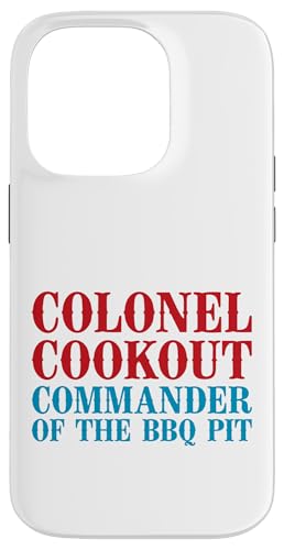 Colonel Cookout, Kommandant von The BBQ Pit, Barbecue Smoker Hülle für iPhone 14 Pro Colonel Cookout, Kommandant von The BBQ Pit, Barbecue Smoker Hülle für iPhone 14 Pro von FRESAN Funny Grill Master Dad BBQ Father's Day