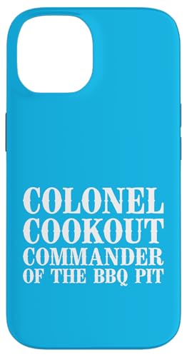 Colonel Cookout, Kommandant von The BBQ Pit, Barbecue Smoker Hülle für iPhone 14 von FRESAN Funny Grill Master Dad BBQ Father's Day
