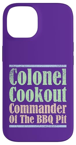 Colonel Cookout, Kommandant von The BBQ Pit, Barbecue Smoker Hülle für iPhone 14 von FRESAN Funny Grill Master Dad BBQ Father's Day