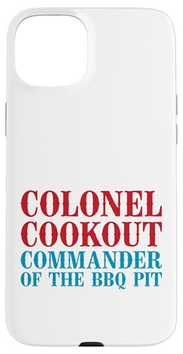 Colonel Cookout, Kommandant von The BBQ Pit, Barbecue Smoker Hülle für iPhone 15 Plus Colonel Cookout, Kommandant von The BBQ Pit, Barbecue Smoker Hülle für iPhone 15 Plus von FRESAN Funny Grill Master Dad BBQ Father's Day