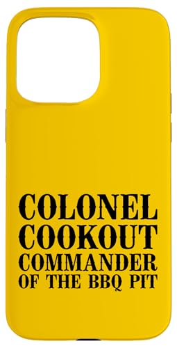 Colonel Cookout, Kommandant von The BBQ Pit, Barbecue Smoker Hülle für iPhone 15 Pro Max Colonel Cookout, Kommandant von The BBQ Pit, Barbecue Smoker Hülle für iPhone 15 Pro Max von FRESAN Funny Grill Master Dad BBQ Father's Day