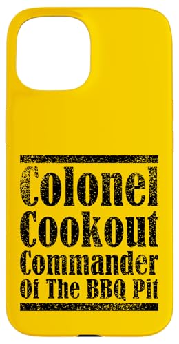 Colonel Cookout, Kommandant von The BBQ Pit, Barbecue Smoker Hülle für iPhone 15 von FRESAN Funny Grill Master Dad BBQ Father's Day