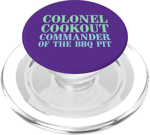 Colonel Cookout, Kommandant von The BBQ Pit, Barbecue Smoker PopSockets PopGrip für MagSafe von FRESAN Funny Grill Master Dad BBQ Father's Day