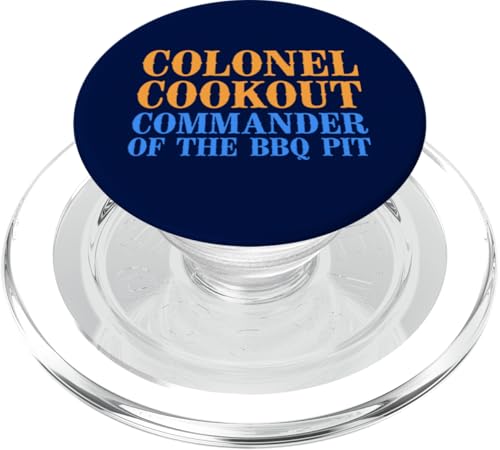 Colonel Cookout, Kommandant von The BBQ Pit, Barbecue Smoker PopSockets PopGrip für MagSafe Colonel Cookout, Kommandant von The BBQ Pit, Barbecue Smoker PopSockets PopGrip für MagSafe von FRESAN Funny Grill Master Dad BBQ Father's Day
