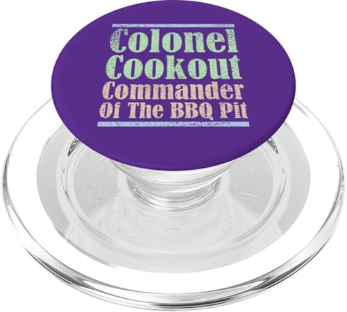 Colonel Cookout, Kommandant von The BBQ Pit, Barbecue Smoker PopSockets PopGrip für MagSafe Colonel Cookout, Kommandant von The BBQ Pit, Barbecue Smoker PopSockets PopGrip für MagSafe von FRESAN Funny Grill Master Dad BBQ Father's Day