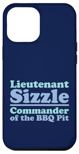Lieutenant Sizzle, Kommandant des BBQ Pit Grill, Meat Daddy Hülle für iPhone 12 Pro Max von FRESAN Funny Grilling Master Dad BBQ Father's Day