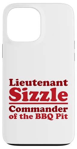 Lieutenant Sizzle, Kommandant des BBQ Pit Grill, Meat Daddy Hülle für iPhone 13 Pro Max von FRESAN Funny Grilling Master Dad BBQ Father's Day