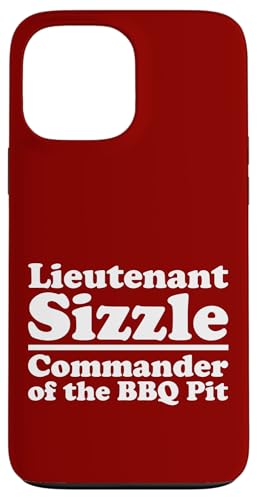 Lieutenant Sizzle, Kommandant des BBQ Pit Grill, Meat Daddy Hülle für iPhone 13 Pro Max von FRESAN Funny Grilling Master Dad BBQ Father's Day
