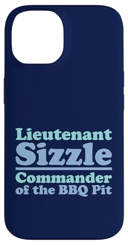 Lieutenant Sizzle, Kommandant des BBQ Pit Grill, Meat Daddy Hülle für iPhone 14 von FRESAN Funny Grilling Master Dad BBQ Father's Day