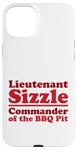Lieutenant Sizzle, Kommandant des BBQ Pit Grill, Meat Daddy Hülle für iPhone 15 Plus von FRESAN Funny Grilling Master Dad BBQ Father's Day
