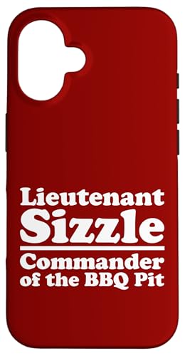 Lieutenant Sizzle, Kommandant des BBQ Pit Grill, Meat Daddy Hülle für iPhone 16 von FRESAN Funny Grilling Master Dad BBQ Father's Day