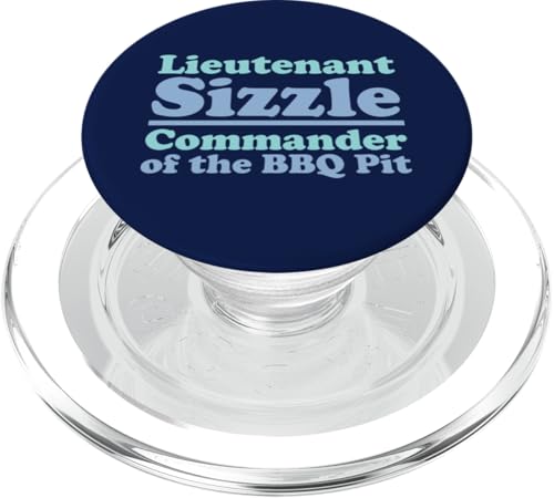 Lieutenant Sizzle, Kommandant des BBQ Pit Grill, Meat Daddy PopSockets PopGrip für MagSafe Lieutenant Sizzle, Kommandant des BBQ Pit Grill, Meat Daddy PopSockets PopGrip für MagSafe von FRESAN Funny Grilling Master Dad BBQ Father's Day