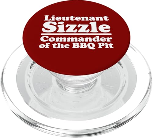 Lieutenant Sizzle, Kommandant des BBQ Pit Grill, Meat Daddy PopSockets PopGrip für MagSafe Lieutenant Sizzle, Kommandant des BBQ Pit Grill, Meat Daddy PopSockets PopGrip für MagSafe von FRESAN Funny Grilling Master Dad BBQ Father's Day