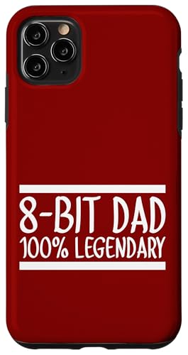 8-Bit Dad 100% Legendary Retro Gaming Videospiel Daddy Nerd Hülle für iPhone 11 Pro Max von FRESAN Legendary Player Funny Gamer Father’s Day