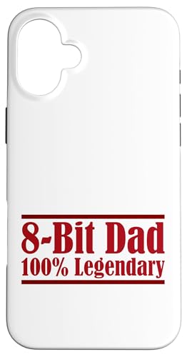 8-Bit Dad 100% Legendary Retro Gaming Videospiel Daddy Nerd Hülle für iPhone 16 Plus von FRESAN Legendary Player Funny Gamer Father’s Day