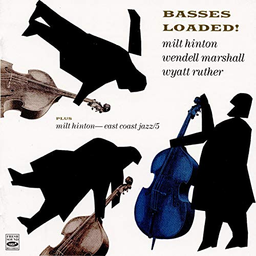 Basses Loaded/East Coast Jazz/5 von FRESH SOUND