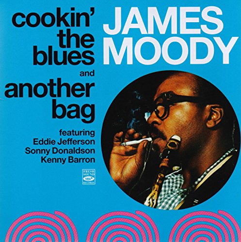 Cookin' the Blues/Another Bag von FRESH SOUND