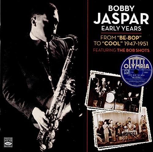 Early Years (from Be-Bop to Cool 1947 - 1951) von FRESH SOUND