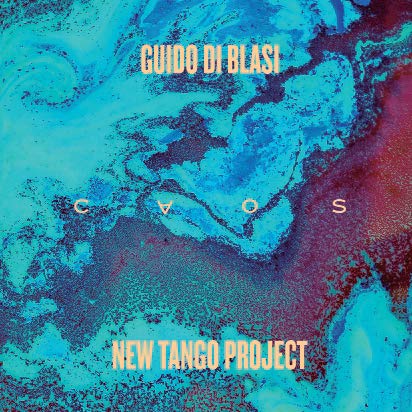 New Tango Project: Caos (Digipack) von FRESH SOUND