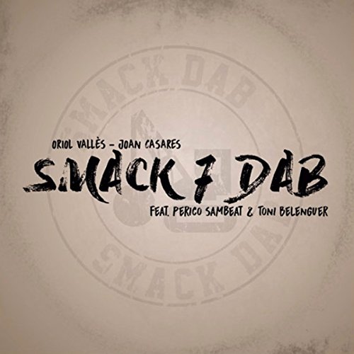 Smack 7 Dab von FRESH SOUND