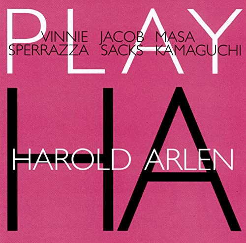 Sperrazza-Sacks-Kamaguchi Play Harold Arlen von FRESH SOUND