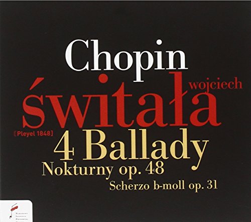 4 Balladen/2 Nocturnes/Scherzo (Pleyel) von FRYDERYK CHOPIN INST