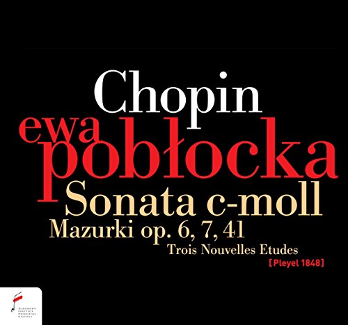 Sonate/Mazurken Op.6,7,41/Nouvelles Etudes Sonate/Mazurken Op.6,7,41/Nouvelles Etudes von FRYDERYK CHOPIN INST