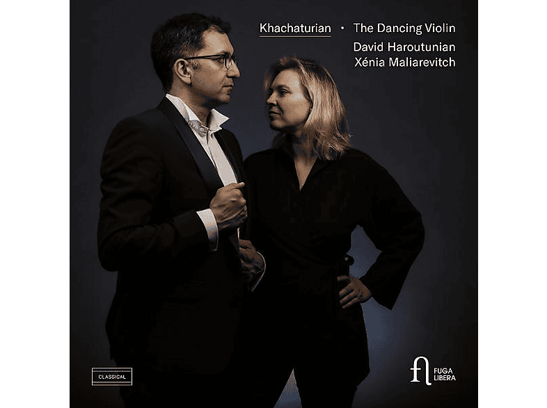 David Haroutunian, Xénia Maliarevitch - Khachaturian: The Dancing Violin (CD) von FUGA LIBER