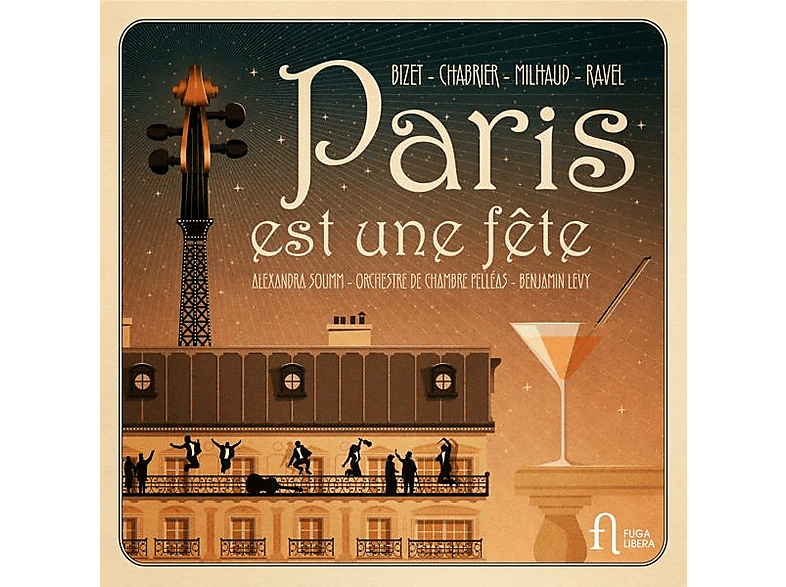 Soumm/Levy/Orchestre de Chambre Pelléas - Paris est une fête (CD) von FUGA LIBER