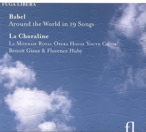 Babel - Around the World in 19 Songs von FUGA LIBERA