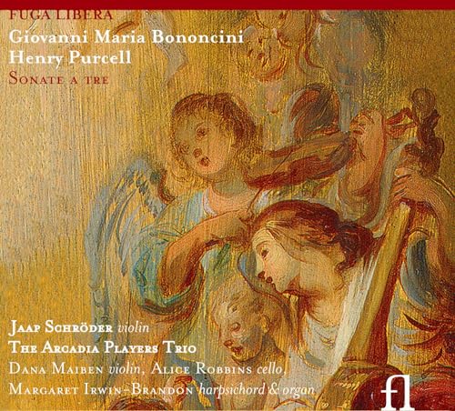 Giovanni Maria Bononcini: Sonate à tre / Henry Purcell: Sonnata's of III parts von FUGA LIBERA