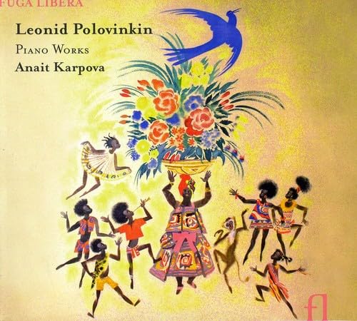 Leonid Polovinkin: Klavierwerke von FUGA LIBERA
